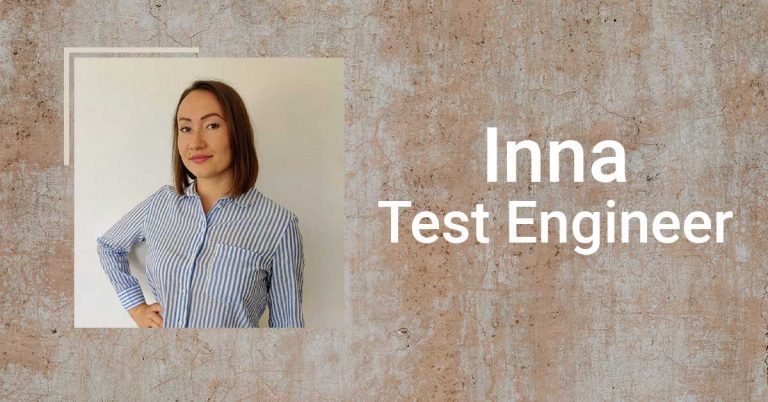 Getting to know us: Inna, our new Test Engineer.